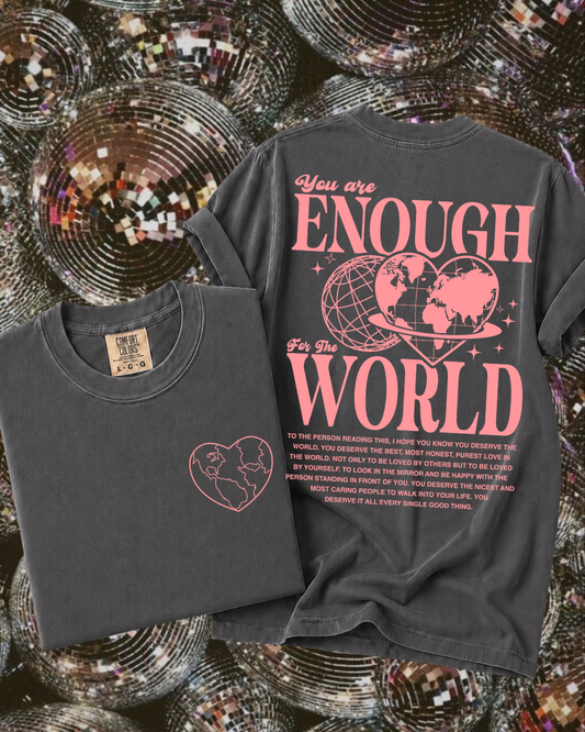YOU ARE ENOUGH TEE
