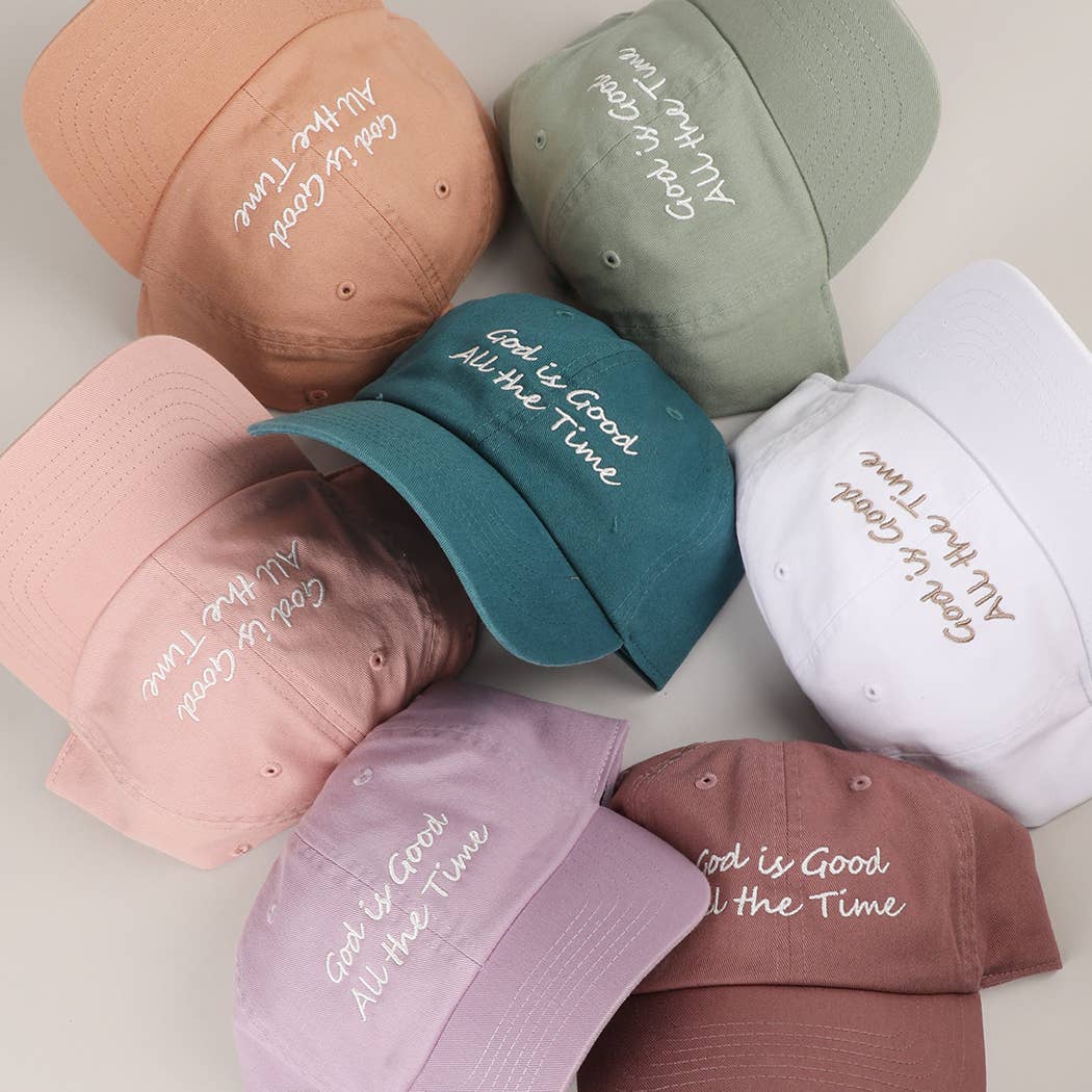 God is Good All The Time Embroidery Baseball Cap