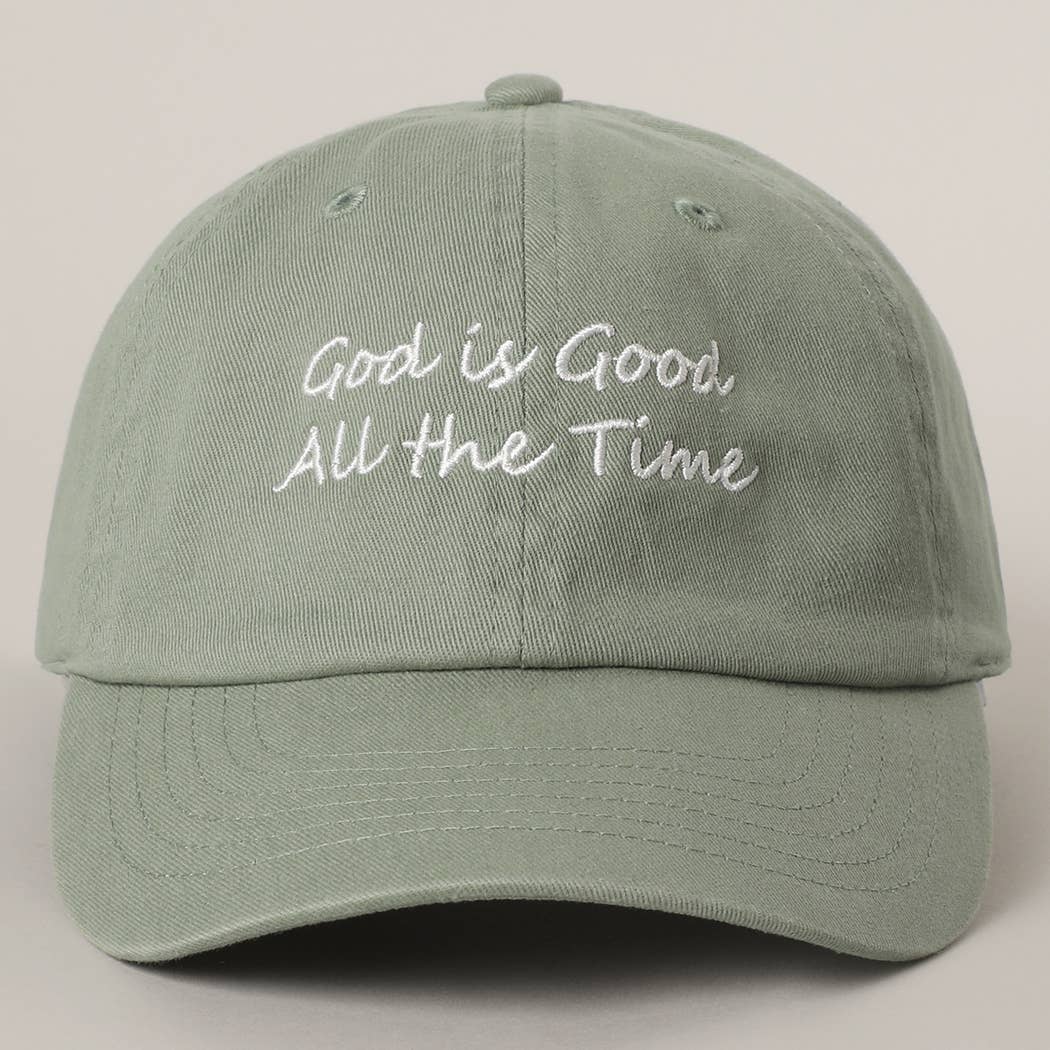 God is Good All The Time Embroidery Baseball Cap