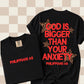 GOD is BIGGER THAN YOUR ANXIETY TEE ❤️⭐️