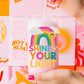 SHINE YOUR LIGHT GLASSCUP 🌈😁