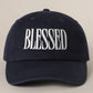 BLESSED Lettering Embroidery Baseball Cap