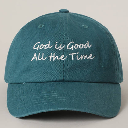 God is Good All The Time Embroidery Baseball Cap
