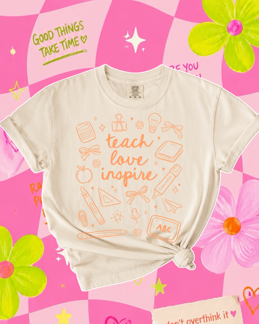 Teach, Love, Inspire TEE 💕🍎