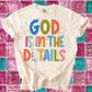 GOD IS IN THE DETAILS TEE ⚡️💖