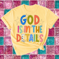 GOD IS IN THE DETAILS TEE ⚡️💖