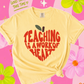 TEACHING IS A WORK OF HEART ❤️ 🍎 TEE