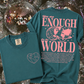 YOU ARE ENOUGH TEE
