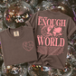 YOU ARE ENOUGH TEE