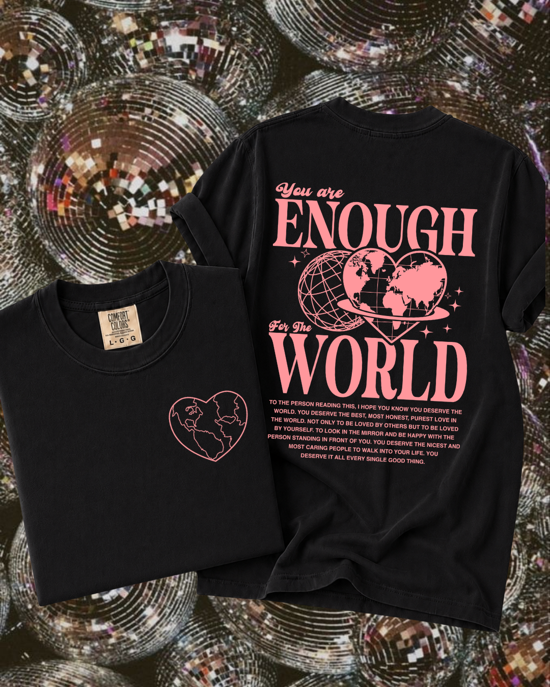 YOU ARE ENOUGH TEE