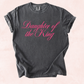 Daughter of The King TEE