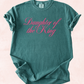 Daughter of The King TEE