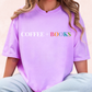 COFFEE + BOOKS Tee 📚🌈✨
