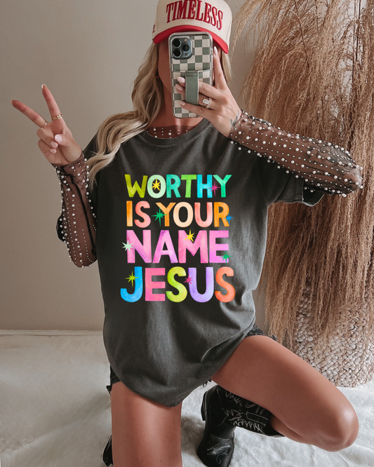 Worthy is Your Name Tee