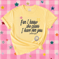 For I Know The Plans I Have For You Tee