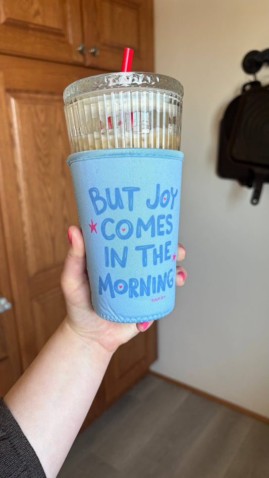 Joy in the Morning Drink Sleeve
